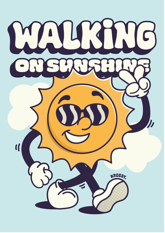 Walking on sunshine Print